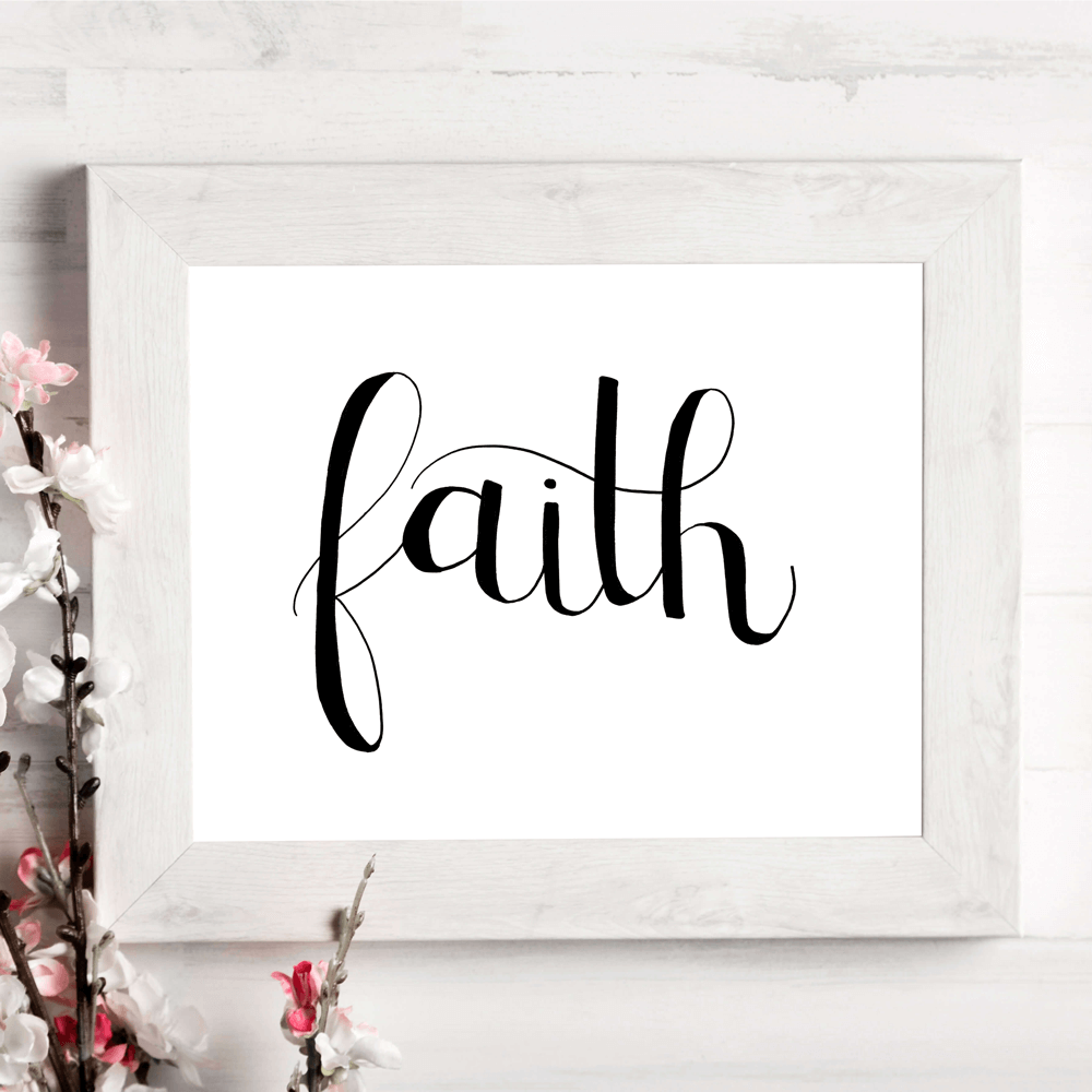 faith hand lettered print
